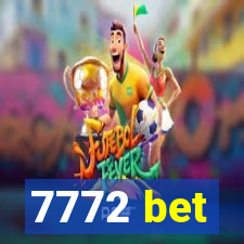 7772 bet